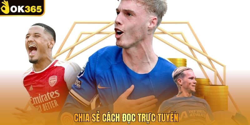 Chia sẻ cách đọc trực tuyến